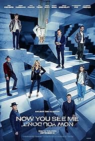 NOW YOU SEE ME: NOW YOU DON'TPoster