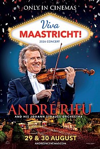 ANDRÉ RIEU'S 2026 SUMMER CONCERT: VIVA MAASTRICHT!Poster